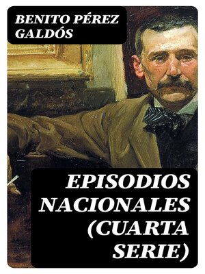 cover image of Episodios nacionales (Cuarta serie)